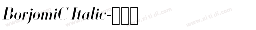 BorjomiC Italic字体转换